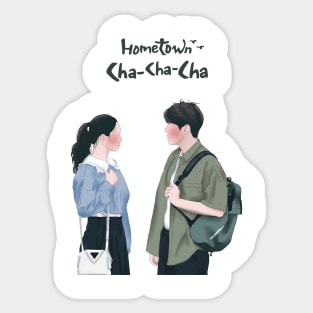 Hometown cha cha cha 3 Sticker